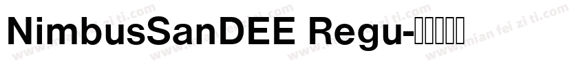 NimbusSanDEE Regu字体转换